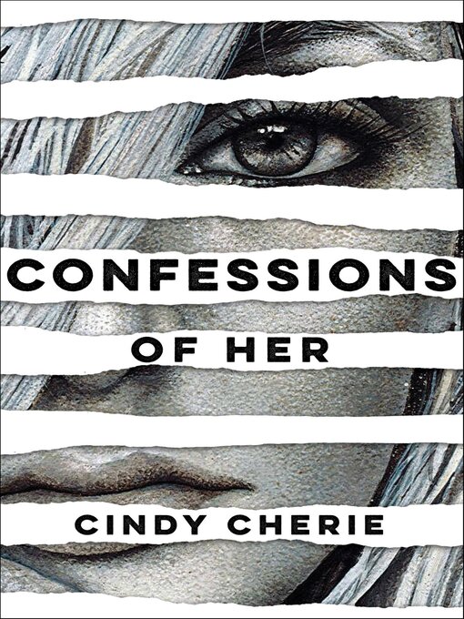 Title details for Confessions of Her by Cindy Cherie - Available